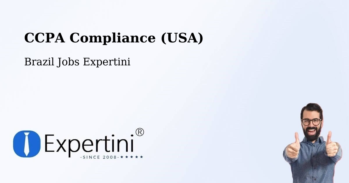 CCPA Privacy Rights & Compliance Notice – Inhuma - Brazil Jobs Expertini